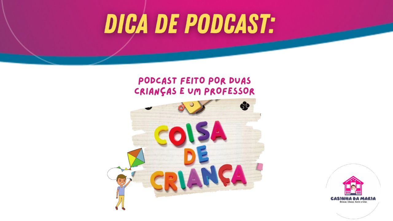 Read more about the article Coisa de criança. Um podcast feito por duas crianças e um professor