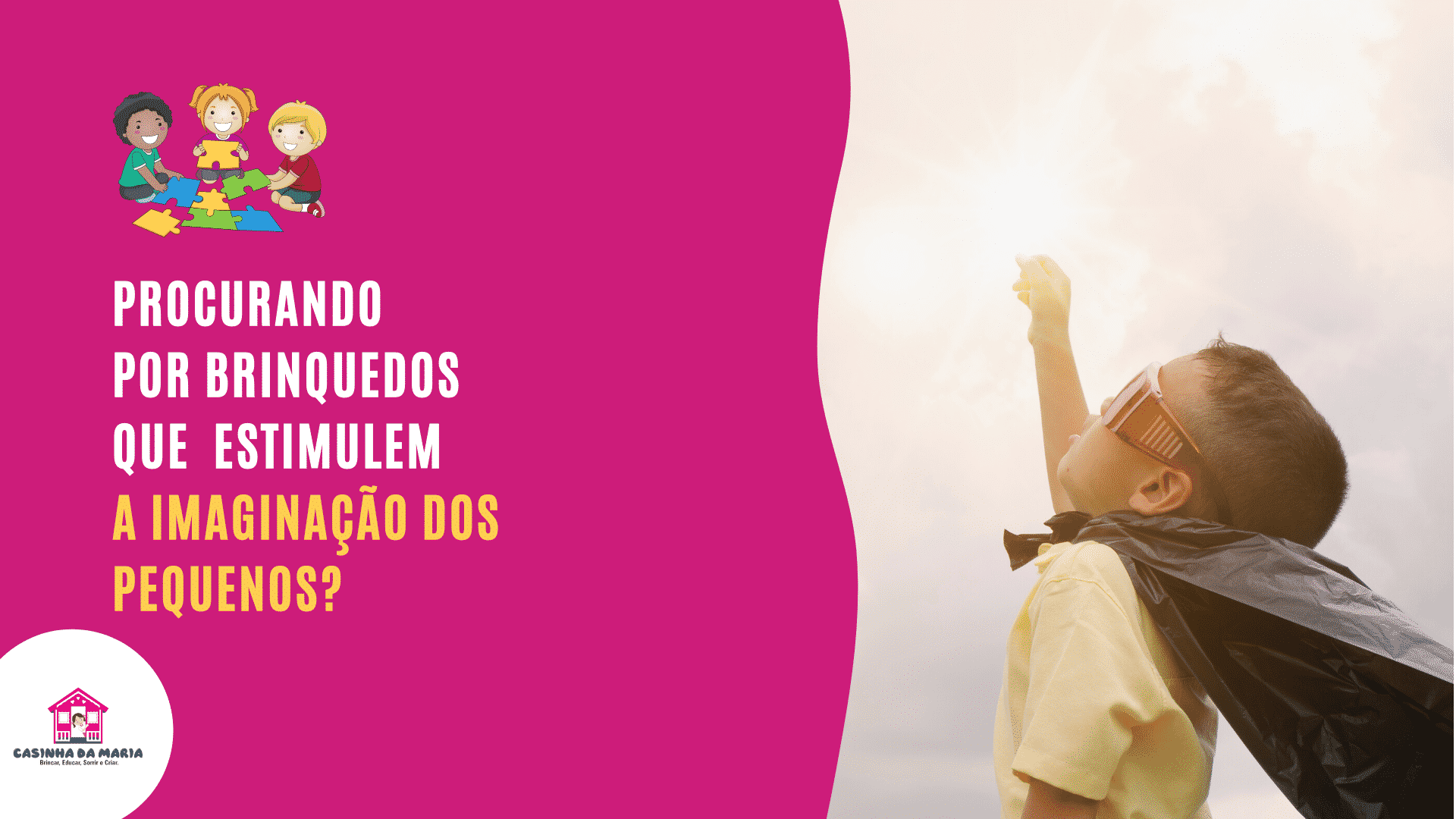 Read more about the article Procurando por brinquedos que estimulem a imaginação dos pequenos? Confira esse post!